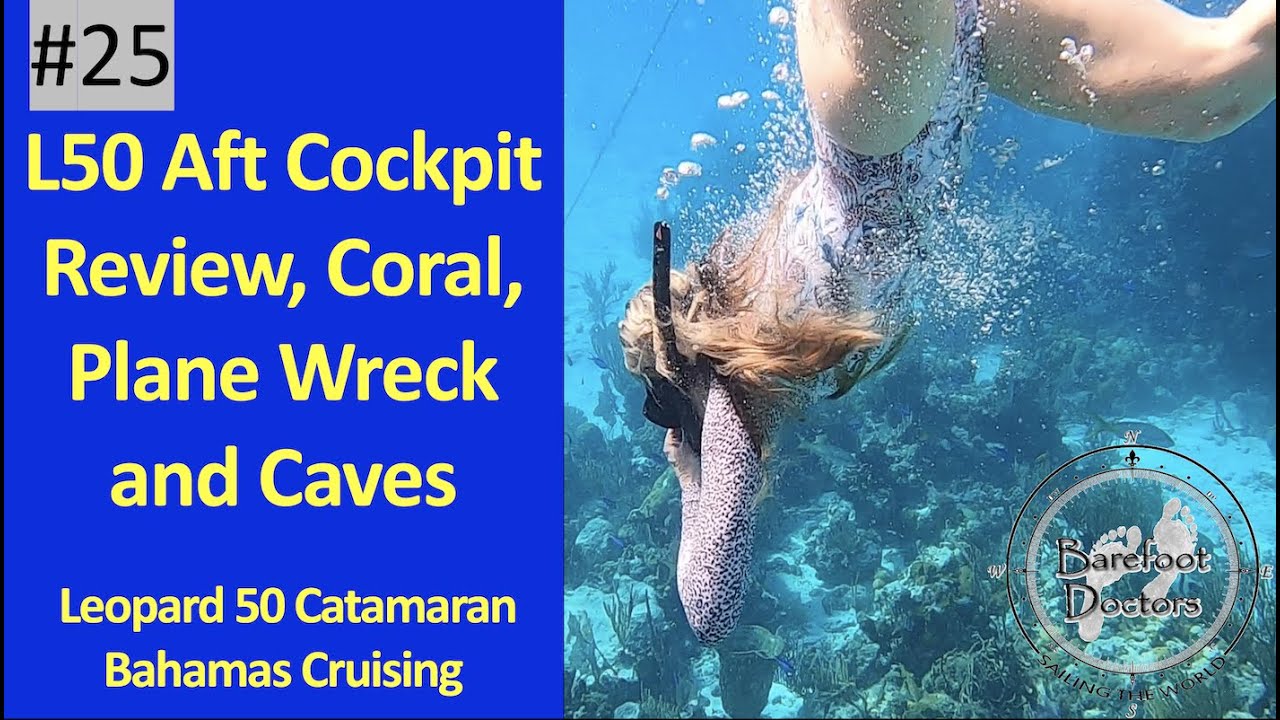 #25. Leopard 50 Aft Cockpit review, Dive Amazing Coral, Plane Wreck + Caves - sexy women show how!