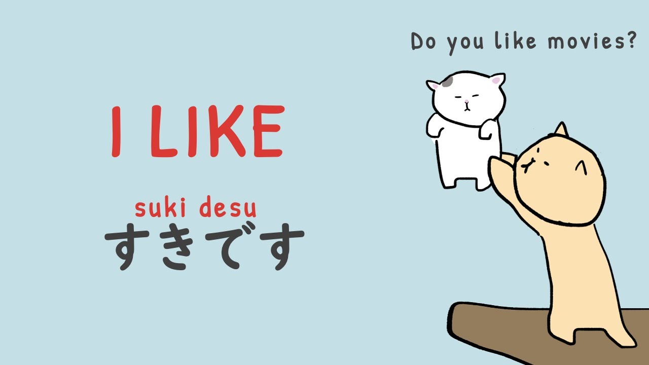 [GENKI Lesson 5] すきです(suki desu) 🐱 How to say 