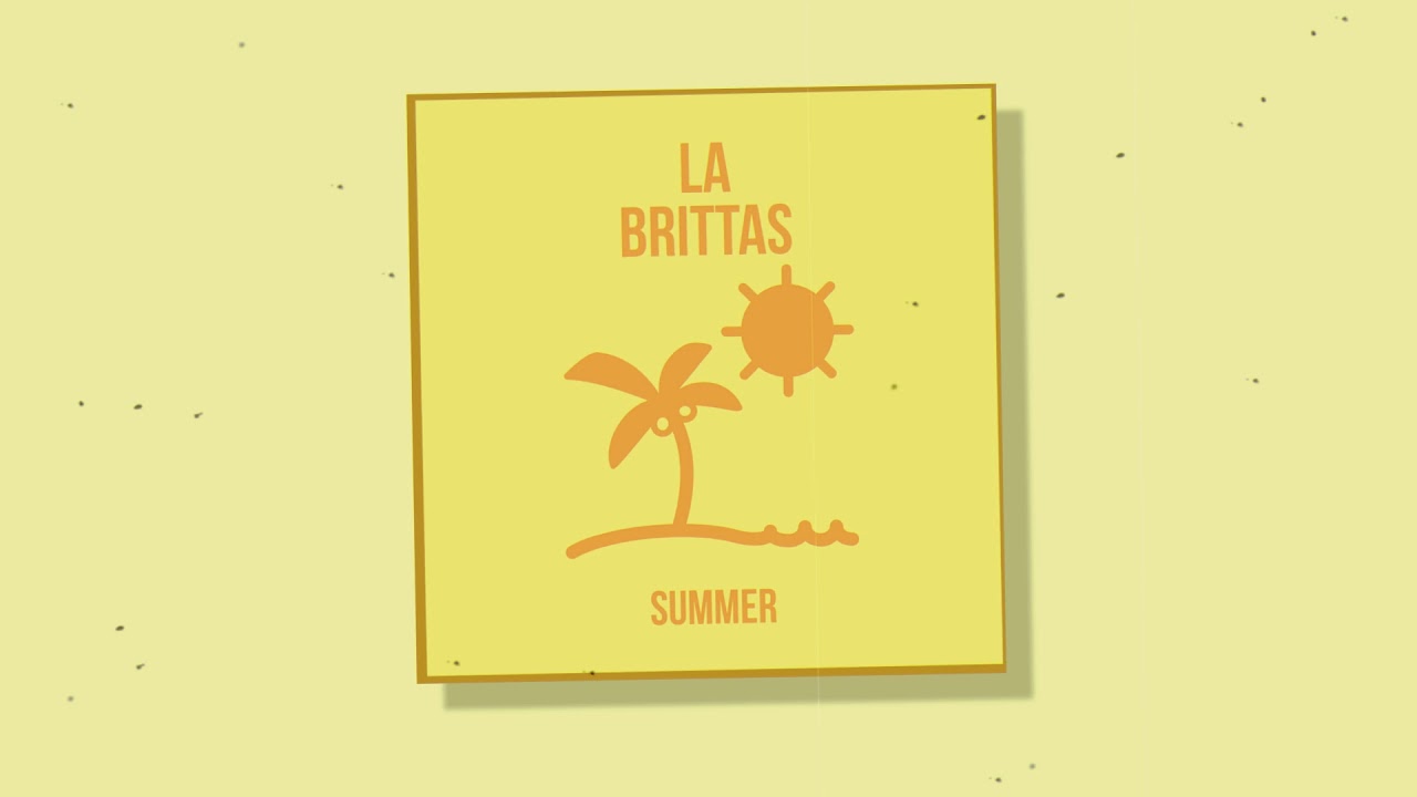 La Brittas - Summer (OFFICIAL LYRIC VIDEO)