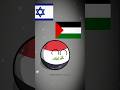 countries that support Israel vs Palestine (part5)#bangladesh #countryballs #shorts @bangla12-s4v