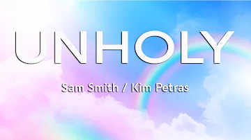 Sam Smith - Unholy ft. Kim Petras (lyrics)