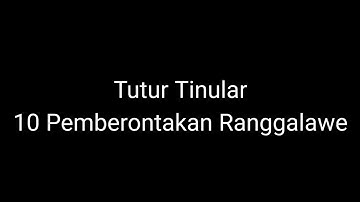 Episode 278 Tutur Tinular - 10 Pemberontakan Ranggalawe