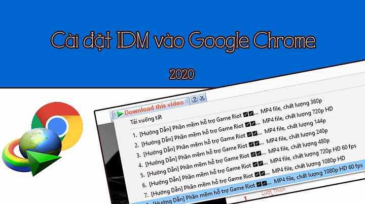 Hướng dẫn cài pop up idm trên chrome