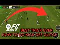 How to do kick off glitch in fc mobile easiest trick to do kickoff glitchforyoueafc24 eafcmobile