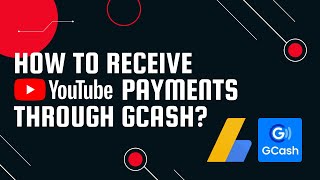 [QUICK TUTORIAL] HOW TO WITHDRAW YOUTUBE EARNINGS THROUGH GCASH? | Master Aero