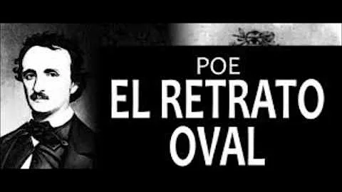 EDGAR ALLAN POE El retrato oval. Narrado por Joan ...