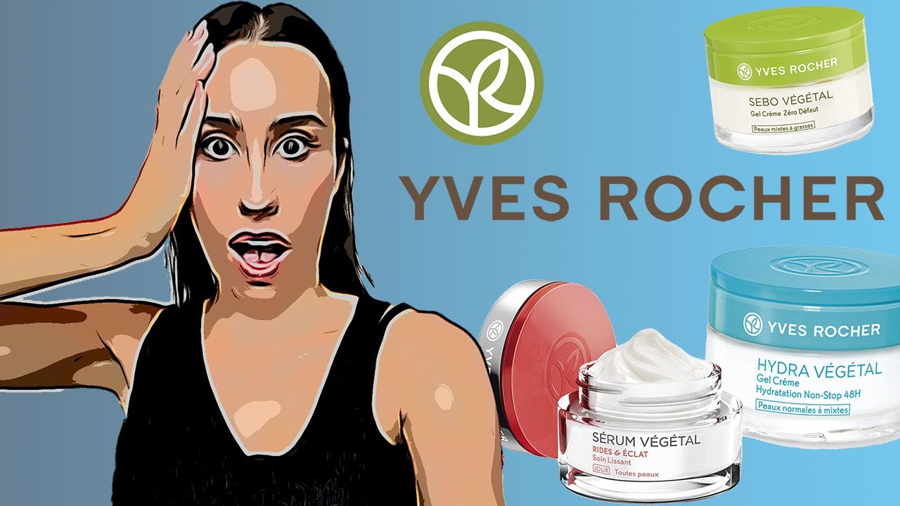 J'ANALYSE LA COMPOSITION DES PRODUITS YVES ROCHER LES MIEUX NOTÉS | MON AVIS