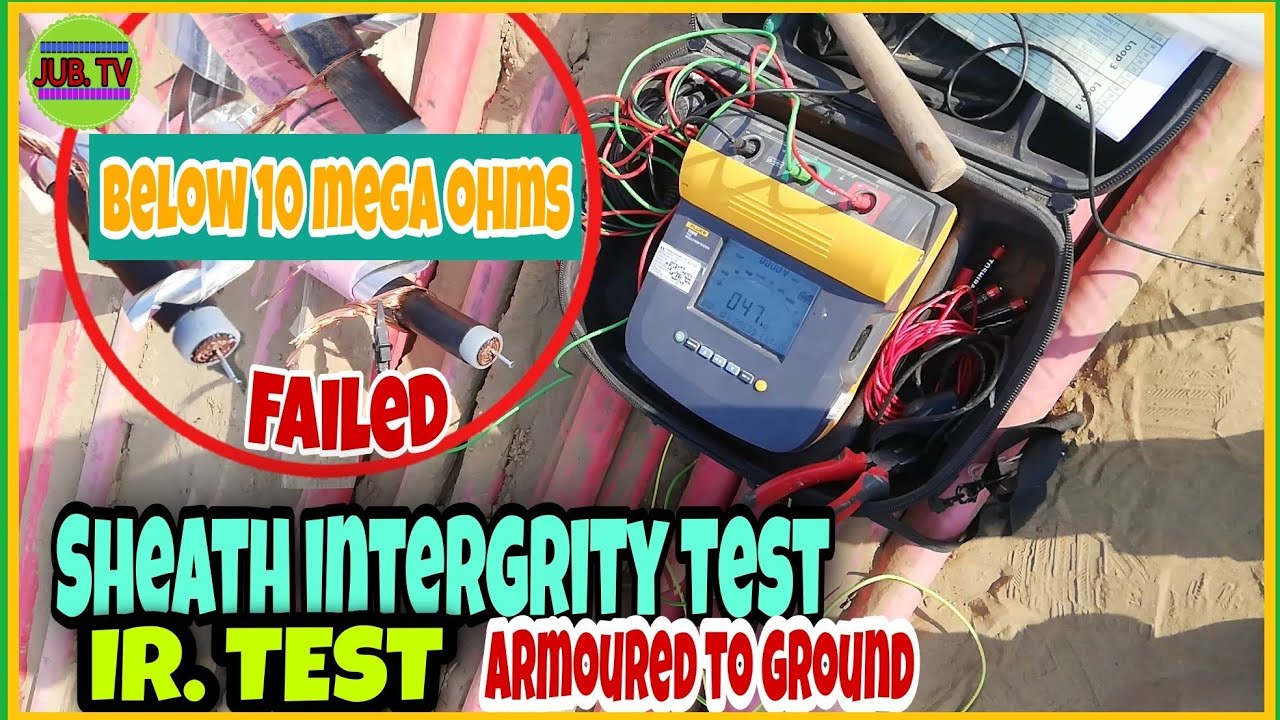 HOW TO TEST SHEATH INTEGRITY FOR MV CABLE 1 Core X 630 Sqmm 13 8KV how-to-test-sheath-integrity-for-mv-cable-1-core-x-630-sqmm-13-8kv