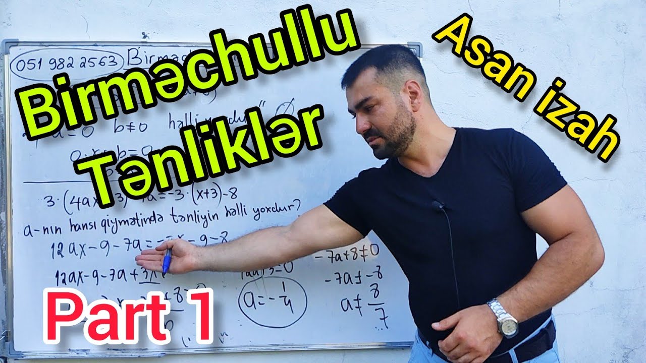 🔥Birməchullu tənliklər asan dərs izahı Part №1  #riyaziyyat #sertifikasiya