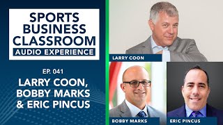 The CBA and the 2021 Season with Larry Coon, Eric Pincus, and Bobby Marks (Ep. 41)