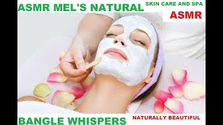 ASMR WELCOME TO MEL’S NATURAL SKIN CARE AND SPA||DOING NATURAL FACIAL FOR A CLIENT||BANGLE WHISPERS screenshot 3