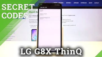 Secret Codes for LG G8X ThinQ – Testing Mode / Service Mode
