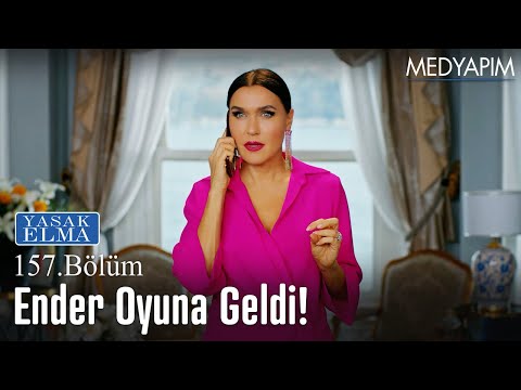 Ender oyuna geldi! - Yasak Elma 157. Bölüm