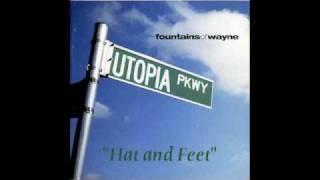 Fountains Of Wayne - Hat and Feet chords