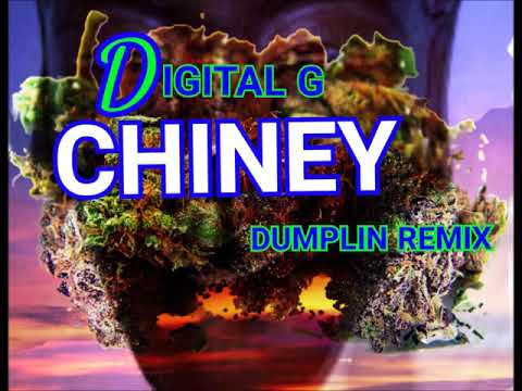 Digital G - Chiney (Dumpling Remix)