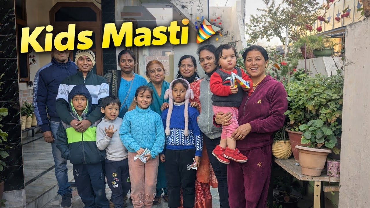 Ghar Aaye Bahut Saare Bache 😍 | Khoob Masti Fun | Aaj Ka Din Yaadgar Ban Gaya | Family Vlog