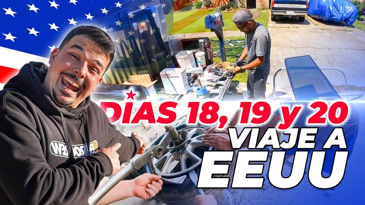 VISITAMOS MÁS DESGUACES, CAMBIAMOS CRISTALES en casa y más líos en EEUU 🇺🇸 | Días 18, 19 y 20 |