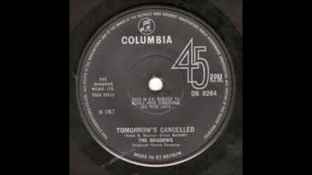 Tomorrow's Cancelled - The Shadows