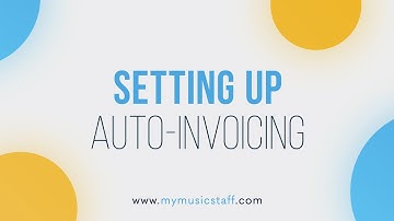 Setting Up Auto-Invoicing