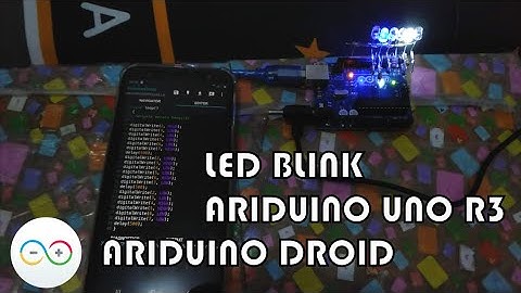 MEMBUAT LED BLINK BOARD ARDUINO UNO MENGGUNAKAN ARDIUNO DROID