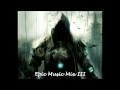 Epic music mix iii