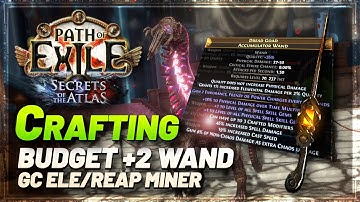 PoE 3.26 - Crafting a +2 Physical Wand for GC Elementalist