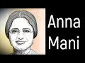 Anna Mani Biography Indian Physicist and Meteorologist Life Story and Contributions to Science