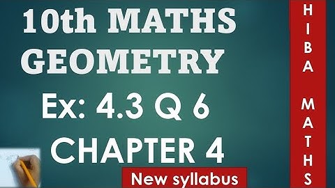 10th maths chapter 4 exercise 4.3 question 6 tn samacheer hiba maths