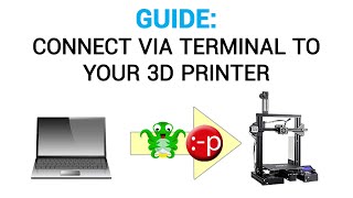 How to connect to your 3D printer via terminal - Pronterface & Octoprint