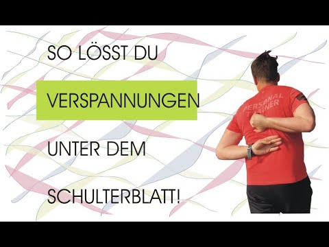 So löst du Verspannungen unter dem Schulterblatt - YouTube