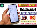 Oppo A16 FRP Bypass | New Trick 2022 | Oppo (CPH2269) Google Account Bypass Without Pc |