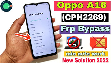 Oppo A16 FRP Bypass | New Trick 2022 | Oppo (CPH2269) Google Account Bypass Without Pc |