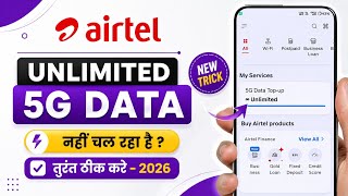 Airtel 5g Unlimited Data Nahi Chal Raha Hai | Airtel 5G Unlimited Data Not Working 2026 