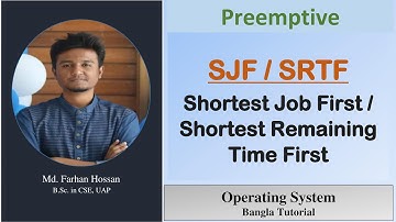 SJF / SRTF (shortest remaining time first) | Preemptive | operating system | Bangla Tutorial