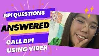 BPI QUESTIONS on HOW TO CALL BPI CUSTOMER SERVICE USING VIBER howtocallbpiusingphone