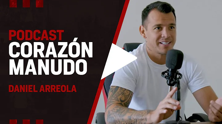 Podcast Corazn Manudo Episodio 6: Daniel Arreola