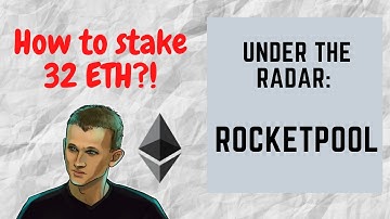 Under The Radar Episode 2: Rocketpool (RPL) - The first decentralized Ethereum 2.0 staking platform