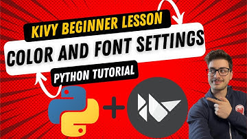 Change Button, Label and Text Input Widget Colors + Font Settings in Kivy- Python