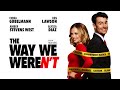 The Way We Weren't TRAILER