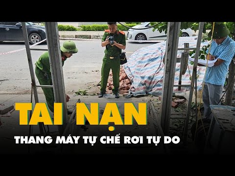 Thang máy tự chế rơi tự do, 7 người bị thương