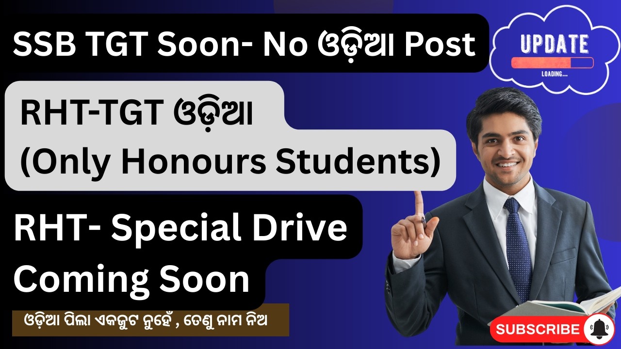 SSB TGT Soon | RHT Special Drive Soon | No Odia Post |