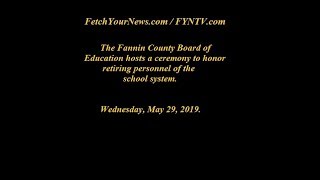 Fannin BoE hosts ceremony to honor retiring personnel
