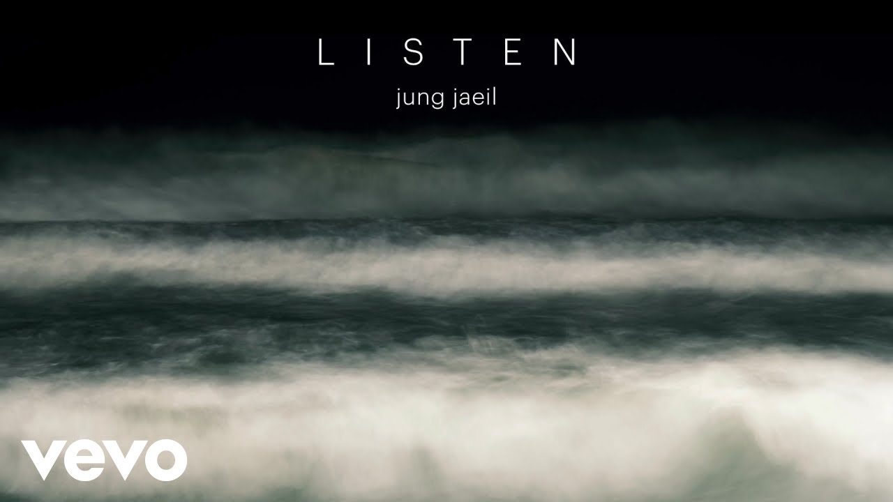 jung jaeil - Listen (Visualiser)