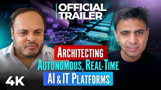 TRAILER | Architecting Autonomous, Real-time AI and IT Platforms | Shirish Nimgaonkar | eBlissAI