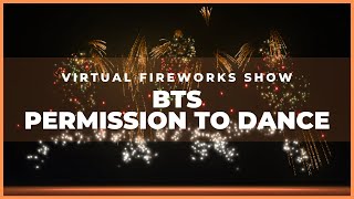 BTS "PERMISSION TO DANCE" | Pyromusical Fireworks Show | FWsim