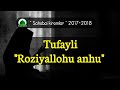 Абдуллоҳ домла ( Туфайл розияллоҳу анҳу ) | Abdulloh domla ( Tufayl roziyallohu anhu )