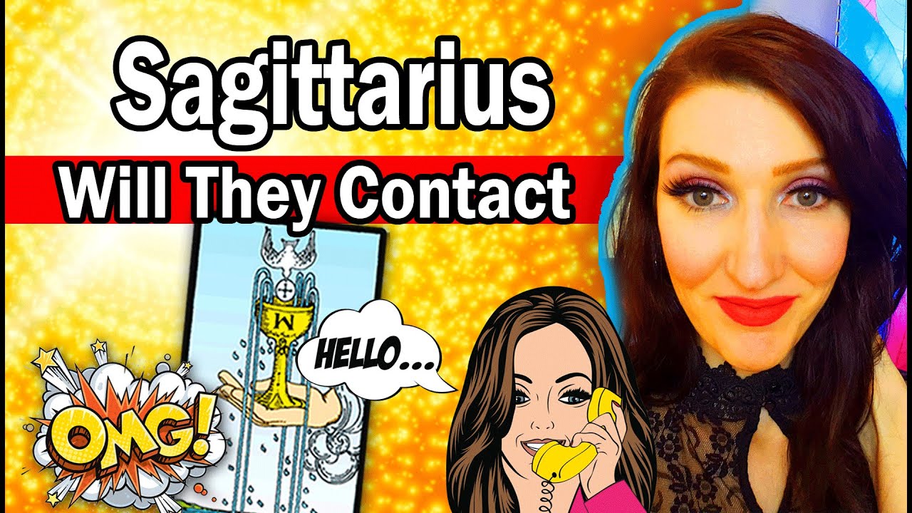 Sagittarius YOU ARE NOT SEEING THIS BY ACCIDENT! WILL THEY CONTACT ...