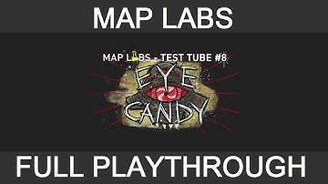 (HL2 mod) Map Labs : Eye Candy - Full Playthrough