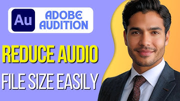 How To Reduce Audio File Size In Adobe Audition Tutorial