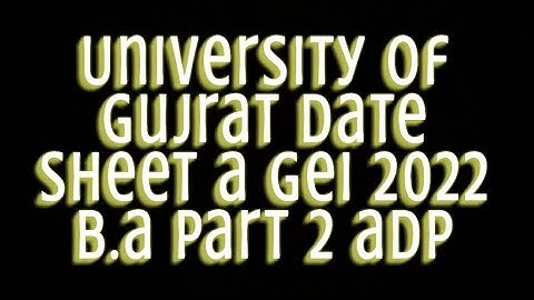 uog date sheet 2022 associate degree part 2 uog date sheet